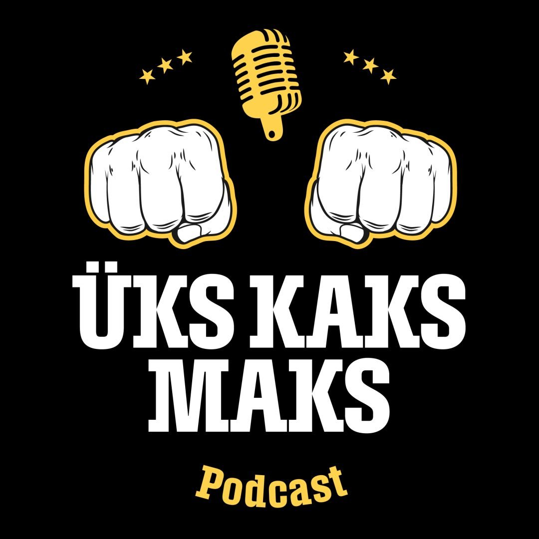 &Uuml;ks Kaks Maks Podcast